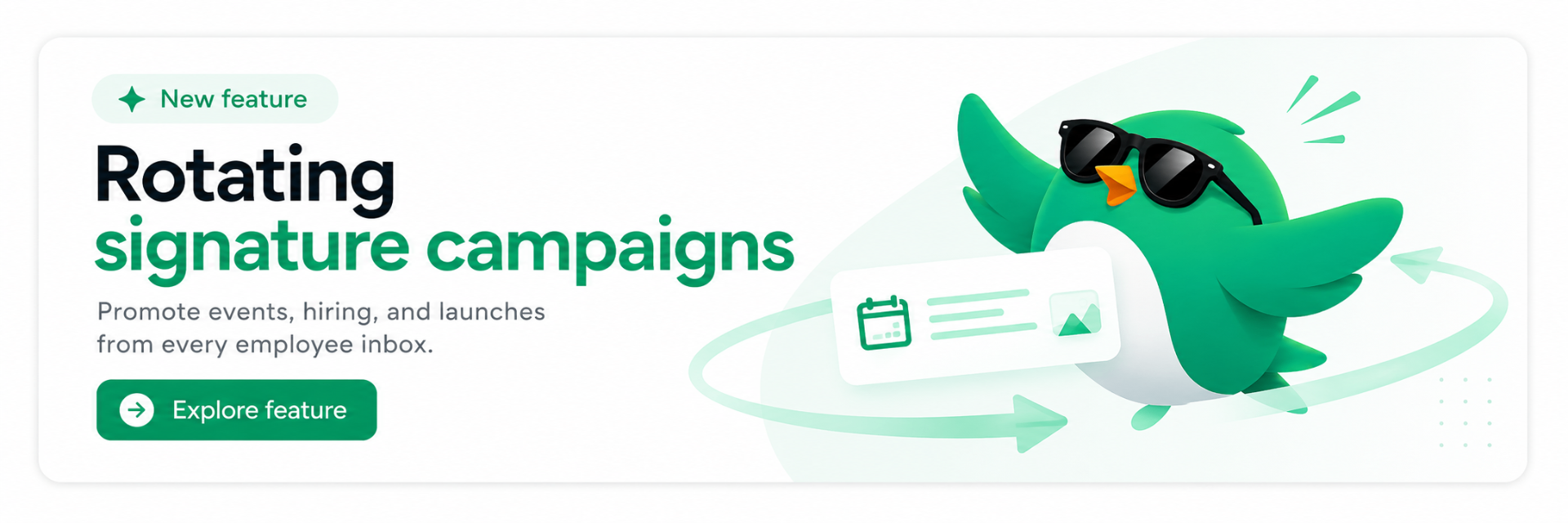 Wren campaign banner example — swap once, updates everywhere